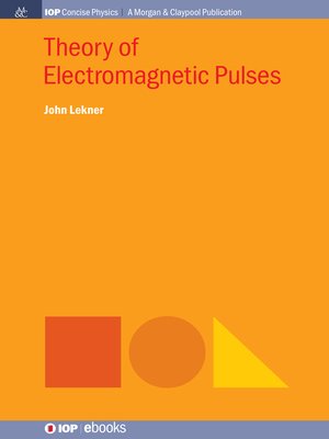 cover image of Theory of Electromagnetic Pulses